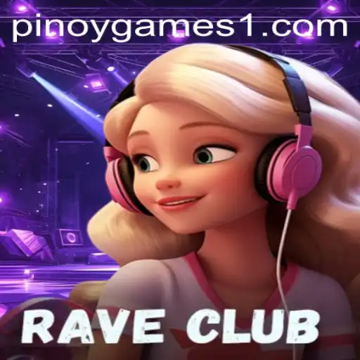 RaveClub: A New Dawn in Pinoy Games