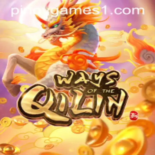Exploring the Mystical Realms of 'Ways of the Qilin' in Pinoy Games