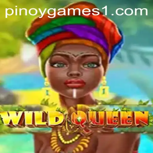 Discovering WildQueen: A New Gem in Pinoy Games